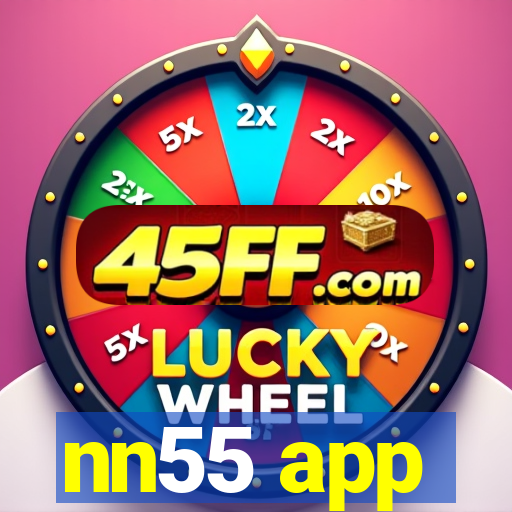nn55 app